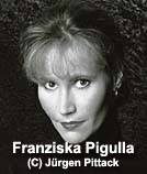 Foto: Franziska Pigulla (von Jürgen Pittack)