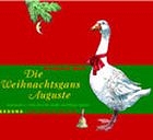 Cover Die Weihnachtsgans Auguste