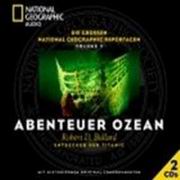 National Geographic - Abenteuer Ozean